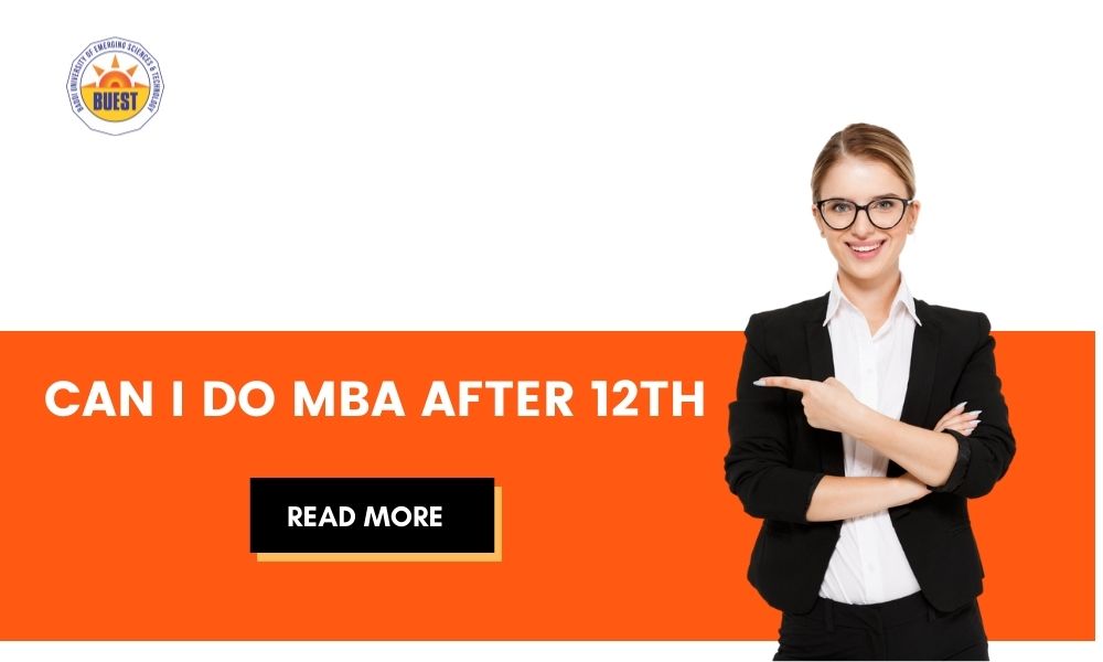 Can I Do An MBA After The 12th?