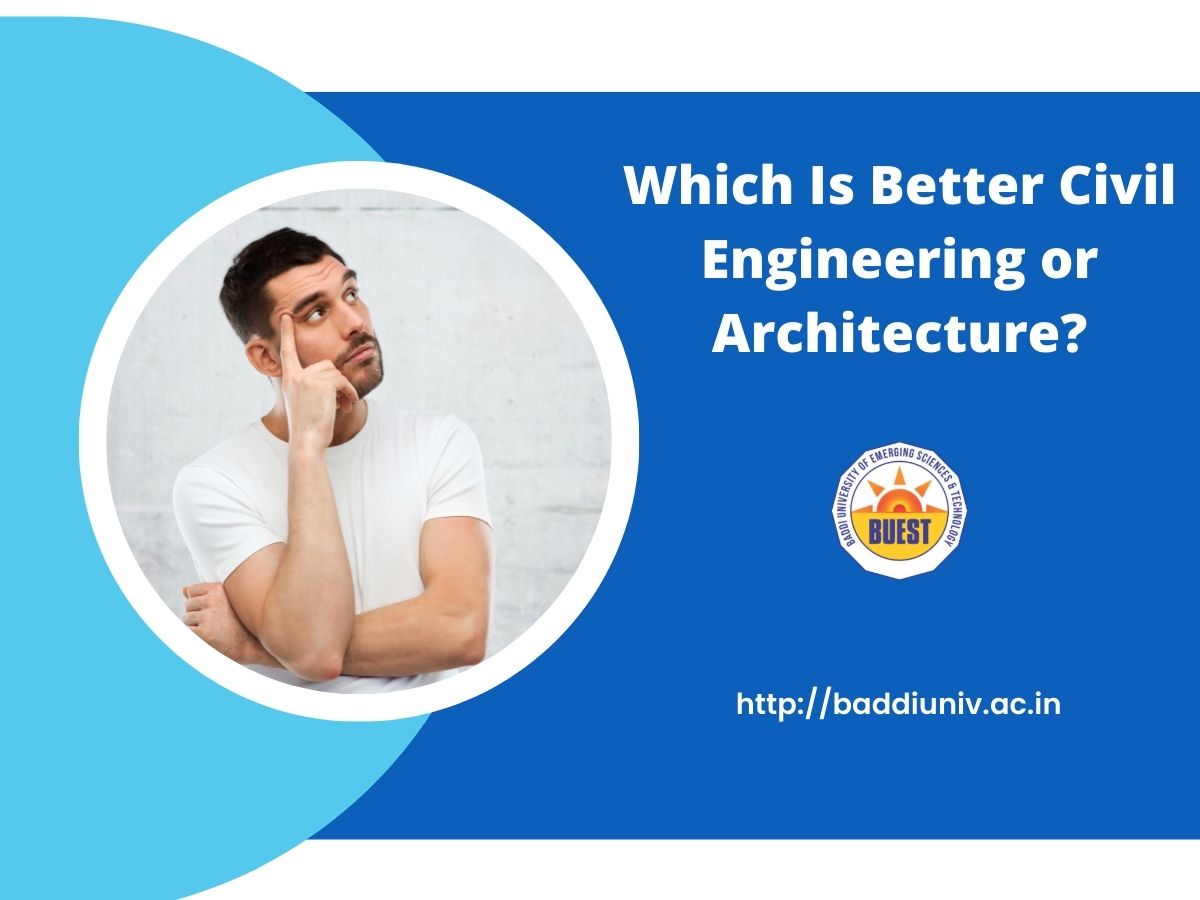 Which Is Better Civil Engineering Or Architecture?