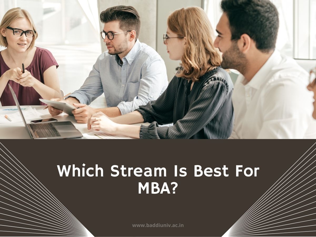 Which Stream Is Best For MBA?